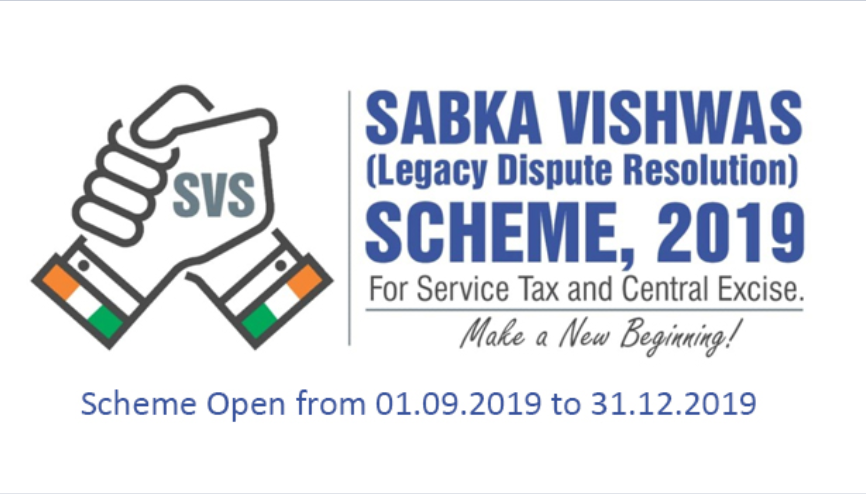 Sabka Vishwas (Legacy Dispute Resolution) Scheme 2019